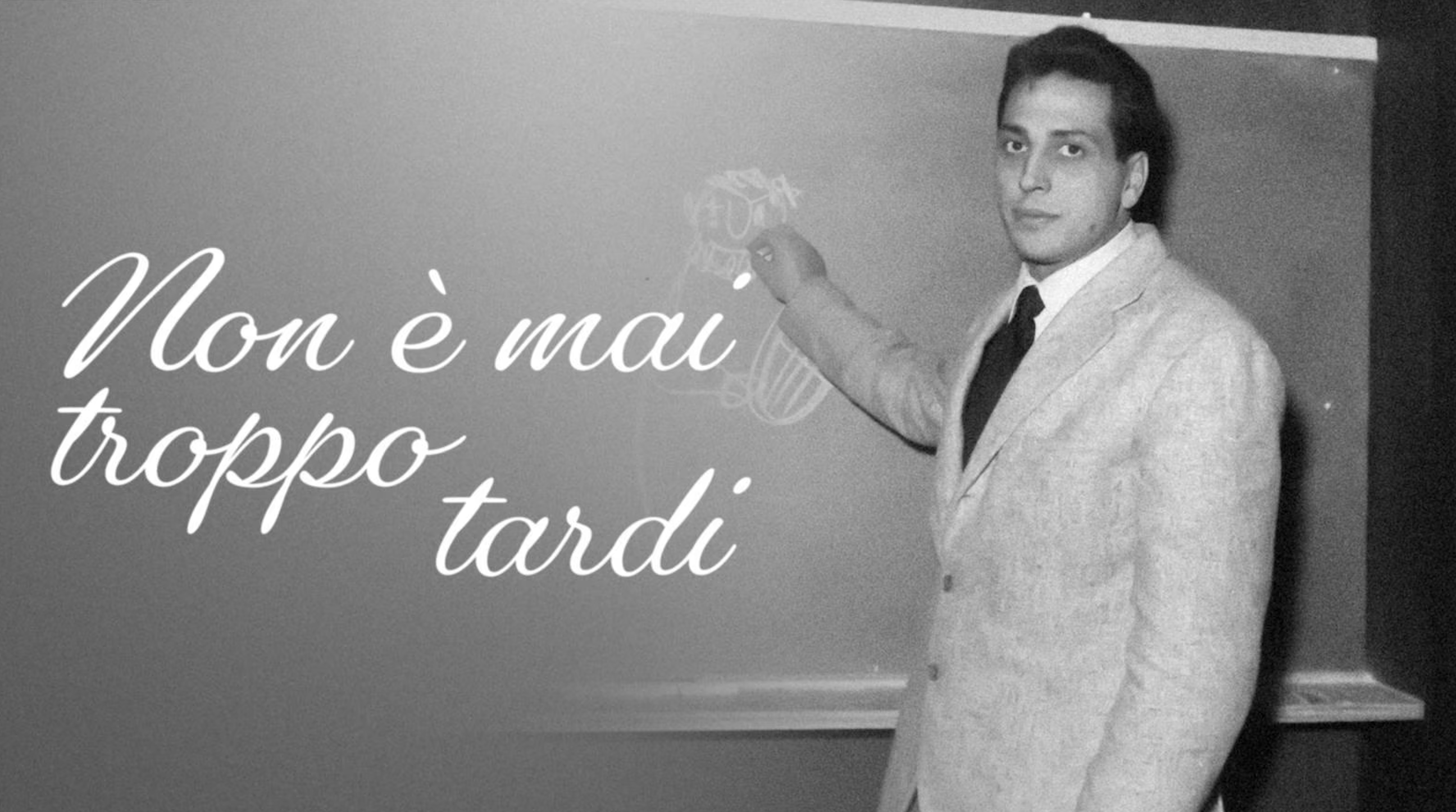 Dobbiamo tornare a “Non è mai troppo tardi”
