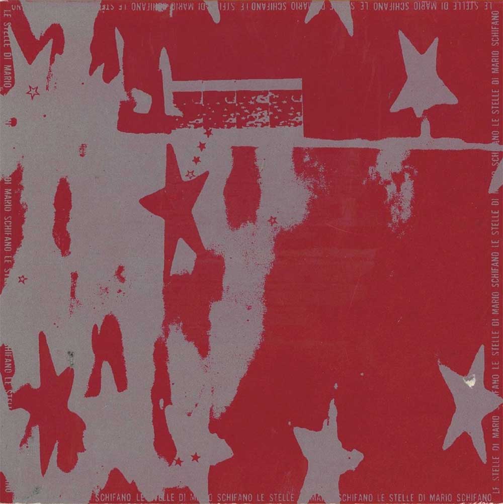 Le Stelle di Mario Schifano “Dedicato a…” (1967)