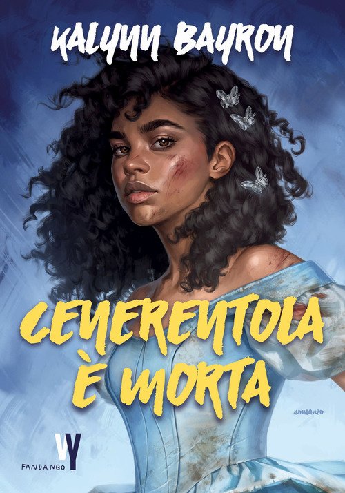 “Cenerentola è morta” di Kalynn Bayron