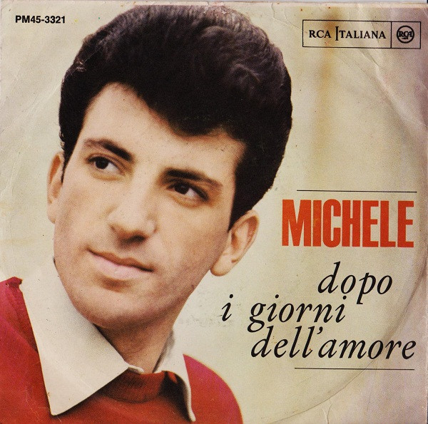 Michele “Dopo i giorni dell’amore” (1966)