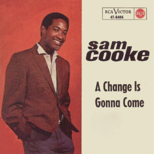 Sam Cooke “A change is gonna come” (1964)