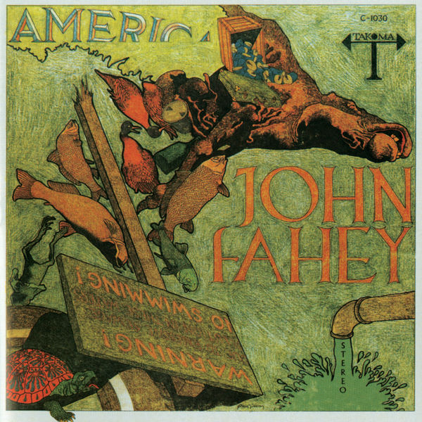 John Fahey “America” (1971)