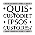 adesivi-murali-quis-custodiet-ipsos-custodes